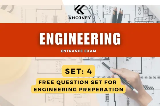 SET 4: Free Engineering Entrance Exam Practice Test & Mock Exam (Nepal): Ace Your Engineering Exam!