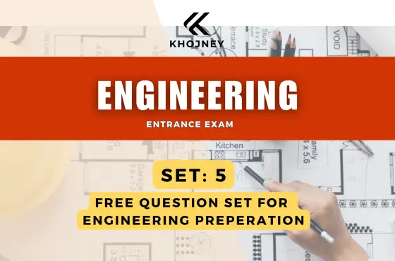 SET 5: Free Engineering Entrance Exam Practice Test & Mock Exam (Nepal): Ace Your Engineering Exam!