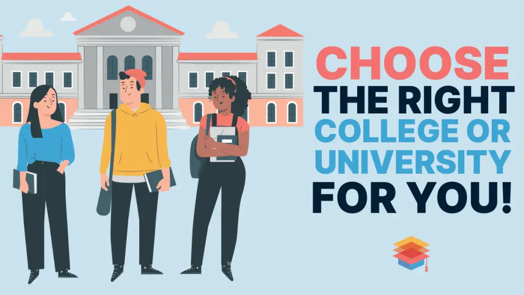 choose the right college for you